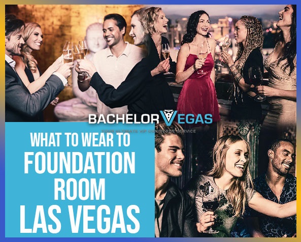 What_to_wear_to_foundation_Las_Vegas-bv